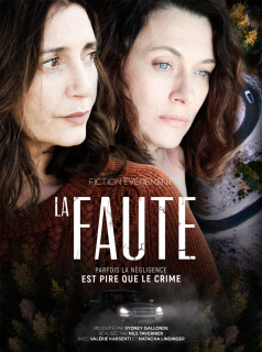 voir La Faute saison 1 épisode 2