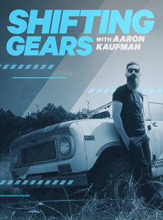 voir Shifting Gears with Aaron Kaufman saison 1 épisode 4