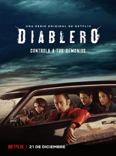 voir serie Diablero saison 1