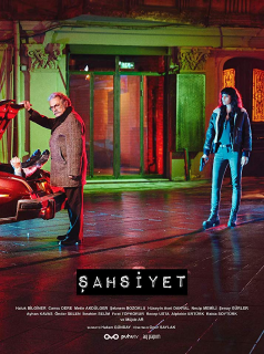 voir serie Sahsiyet en streaming