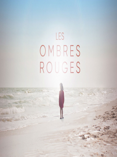 voir serie Les Ombres Rouges : l'ennemi est dans la famille en streaming