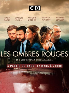 voir serie Les Ombres Rouges : l'ennemi est dans la famille saison 1