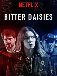 voir serie Bitter Daisies en streaming