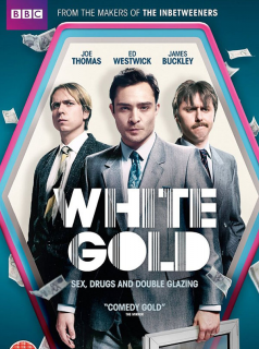 voir serie White Gold en streaming