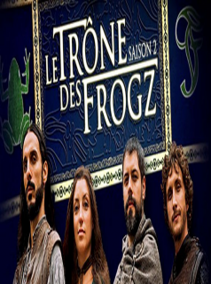 voir Le Trône des Frogz Saison 1 en streaming 