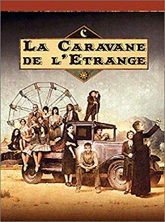 voir La Caravane de l'étrange saison 1 épisode 9