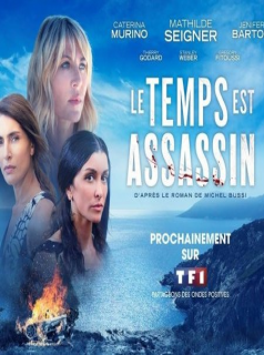 voir Le temps est assassin saison 1 épisode 5