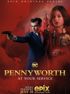 voir Pennyworth saison 3 épisode 6