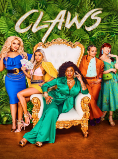 voir serie Claws en streaming