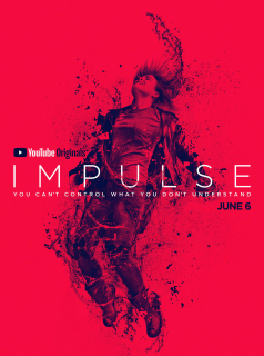 voir Impulse saison 2 épisode 7