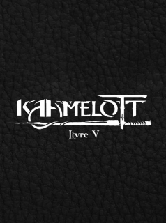 voir Kaamelott saison 5 épisode 19