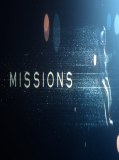 voir Missions saison 1 épisode 8