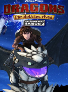 voir Dragons : par-delà les rives saison 3 épisode 11