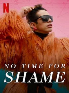 voir serie No Time for Shame en streaming