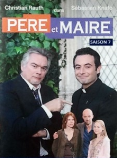 voir Père et Maire saison 7 épisode 3