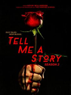 voir serie Tell Me a Story saison 2