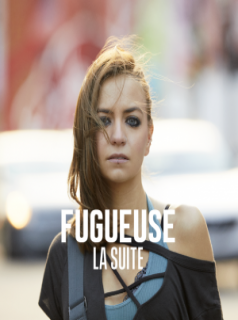 voir serie FUGUEUSE (CA) saison 2