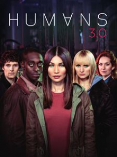 voir Humans saison 3 épisode 6