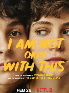 voir I Am Not Okay With This Saison 2 en streaming 