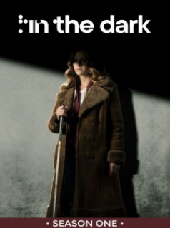 voir In the Dark (2019) saison 1 épisode 2