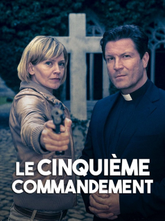 voir Le cinquième commandement saison 3 épisode 1