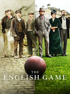 voir The English Game saison 1 épisode 3