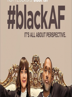 voir #blackAF Saison 1 en streaming 