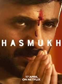 voir serie Hasmukh en streaming