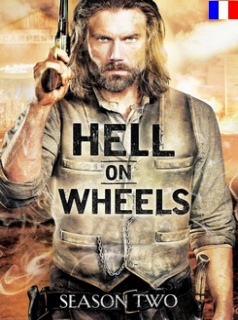 voir Hell On Wheels : l'Enfer de l'Ouest saison 2 épisode 1