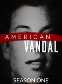 voir serie American Vandal saison 1