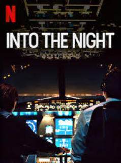 voir Into The Night saison 1 épisode 3