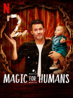 voir serie Magic for Humans saison 2