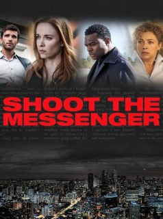 voir Shoot the Messenger Saison 1 en streaming 