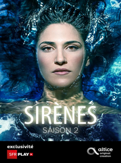 voir serie Sirènes saison 2