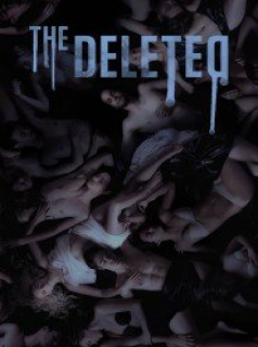 voir The Deleted Saison 1 en streaming 