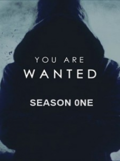 voir You Are Wanted saison 1 épisode 1