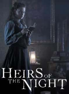 voir serie Heirs of the Night en streaming