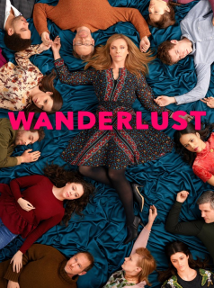 voir serie Wanderlust saison 1