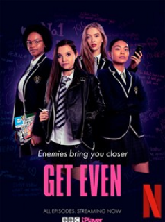 voir serie Les Justicières (Get Even) en streaming