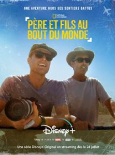 voir serie Père et fils au bout du monde en streaming