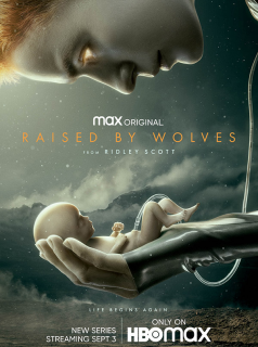 voir Raised By Wolves (2020) saison 2 épisode 1