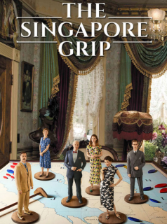 voir serie The Singapore Grip en streaming