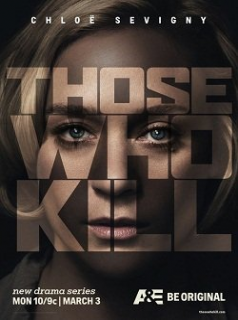 voir serie Those Who Kill (US) en streaming