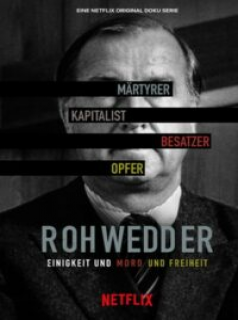 voir serie Un crime parfait : L’assassinat de Detlev Rohwedder en streaming