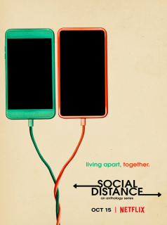 voir Social Distance Saison 1 en streaming 