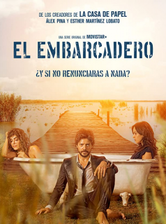 voir El Embarcadero / The Pier saison 1 épisode 6