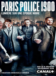 voir Paris police 1900 saison 2 épisode 6