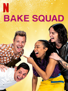 voir serie Bake Squad en streaming