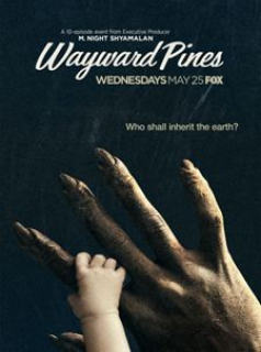 voir serie Wayward Pines saison 2