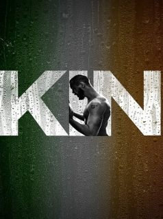 voir Kin Saison 1 en streaming 